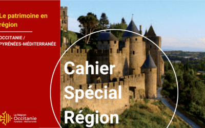 Cahier Spécial Région | Le patrimoine en région : l’accès à la culture pour tous et partout