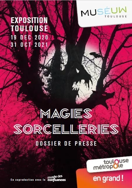 Exposition "Magies - Sorcelleries" au Muséum de Toulouse