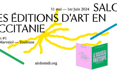 Toulouse : les 31 mai et 1ᵉʳ juin, première édition du Salon des éditions d’art en Occitanie