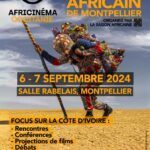 Montpellier : 4e édition pour Africinéma,  Festival International du Cinéma Africain, les 6 et 7 septembre